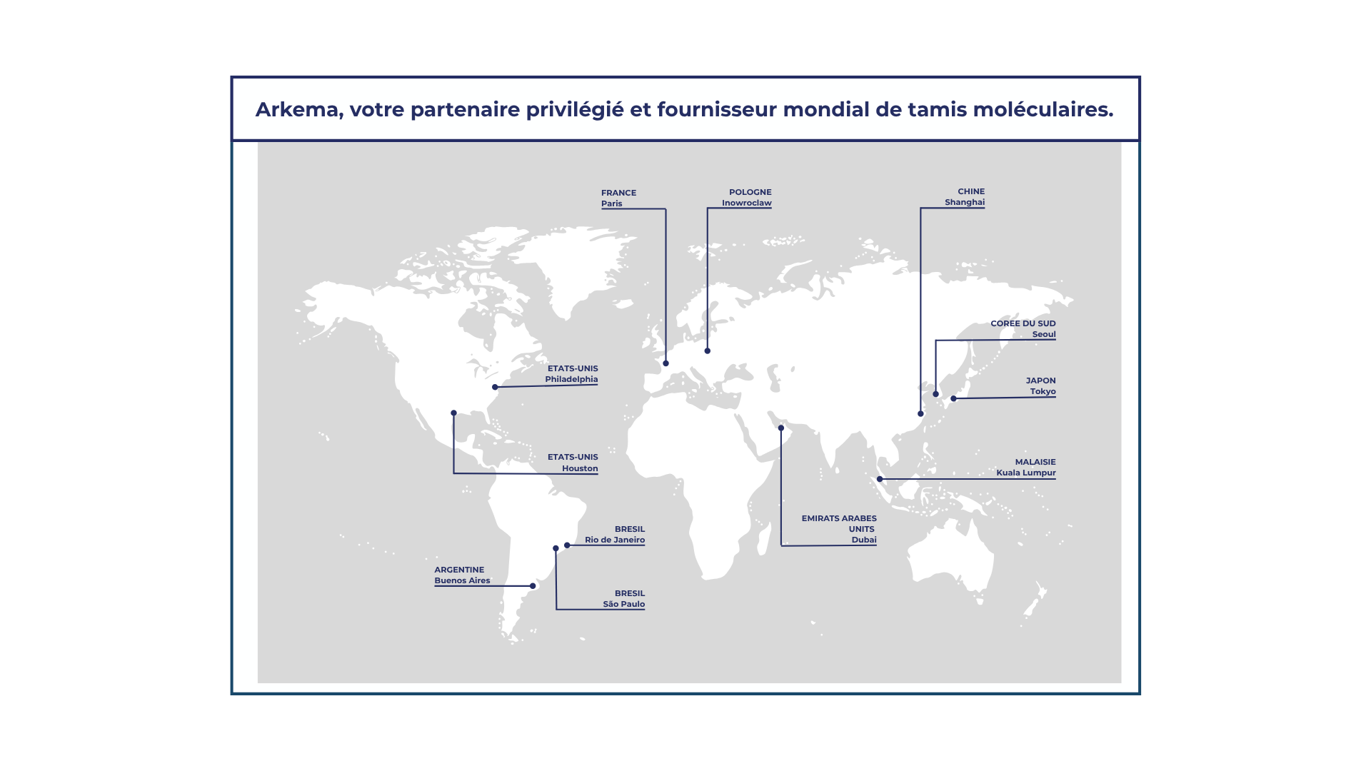 carte indiquant la présence de l'activité tamis moléculaires Arkema dans le monde
